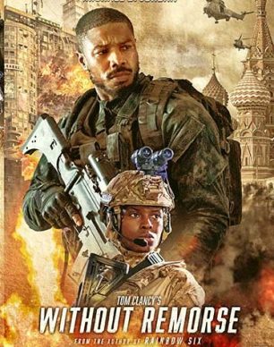دانلود فیلم Tom Clancy’s Without Remorse 2021