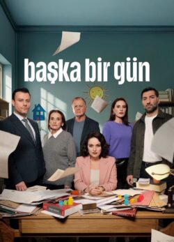 دانلود سریال یک روز دیگر Baska Bir Gun